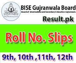 Gujranwala Board 10th Class 2nd Annual Exams Roll No Slips