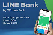 Cara Top Up Line Bank Lewat BCA Hanya 2.500 Rupiah