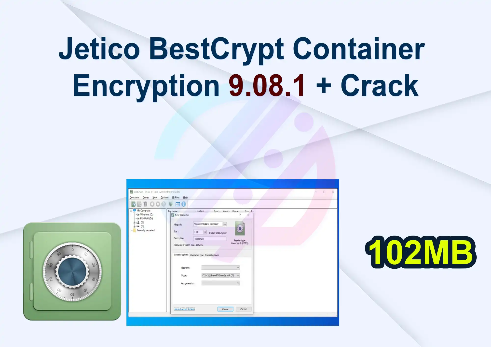 Jetico BestCrypt Container Encryption 9.08.1 + Crack