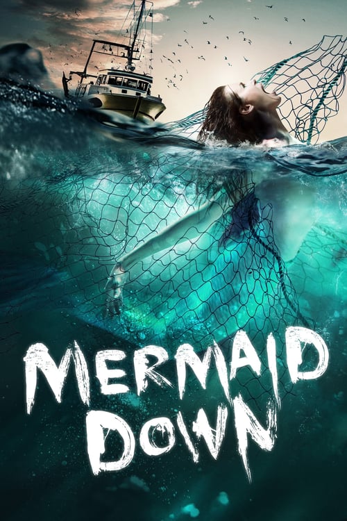 [HD] Mermaid Down 2019 Film Entier Vostfr