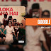 GOOGLE KAR Lyrics - Loka X D’Evil | Loka Yaha Hai 2024