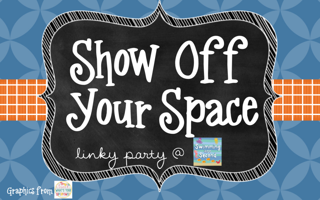 http://www.swimmingintosecond.com/2014/08/show-off-your-space-linky-party.html