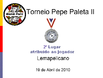 2º Pre Torneio Pepe Paleta II