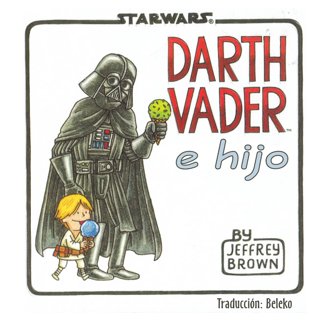 Reseña Libro: Darth Vader e Hijo