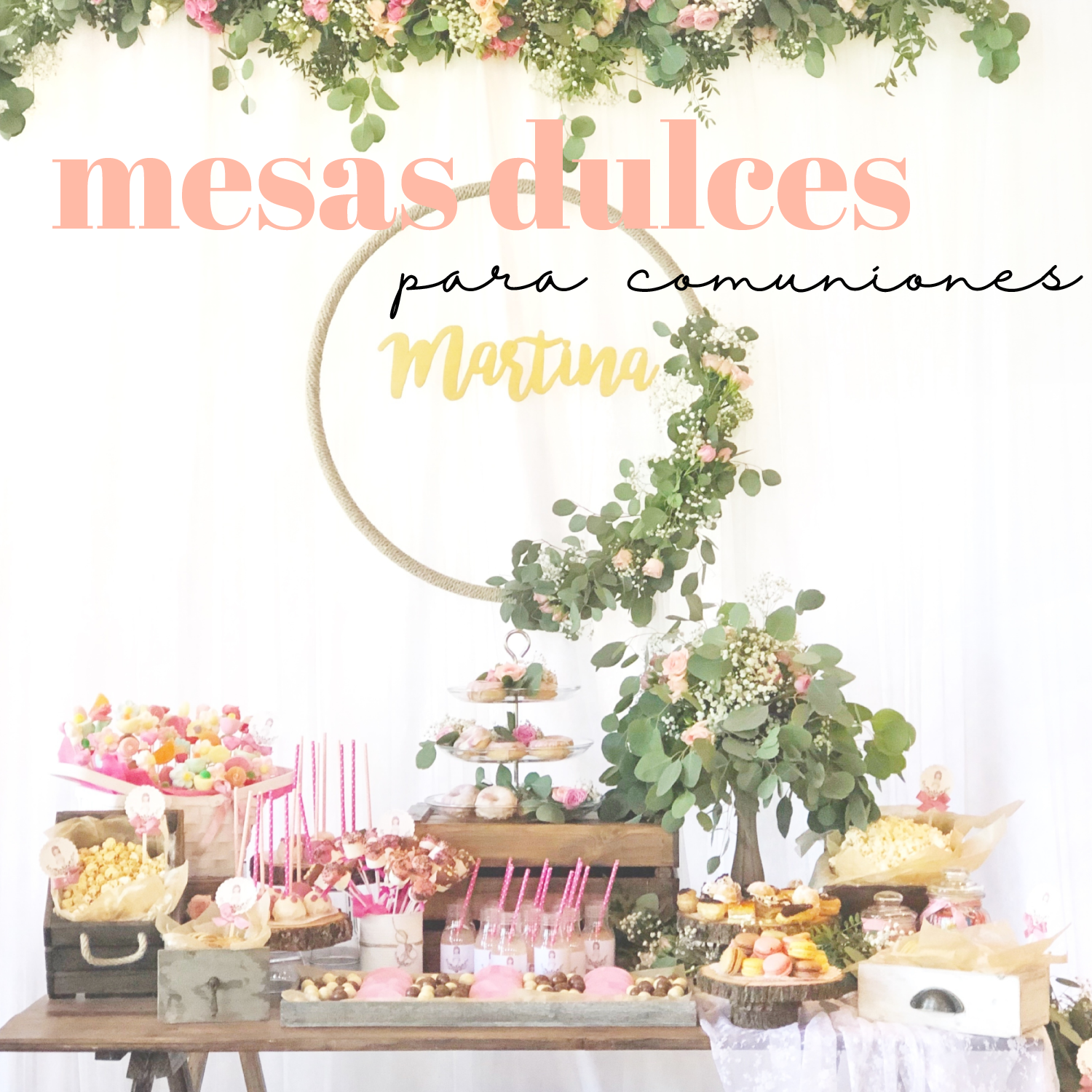 mesas dulces comuniones candy-bar