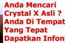 CRYSTAL X Asli Dan Palsu