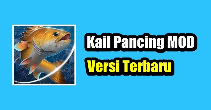 Kail Pancing Apk Mod Unlimited Money Level Max 2020 - Nuisonk
