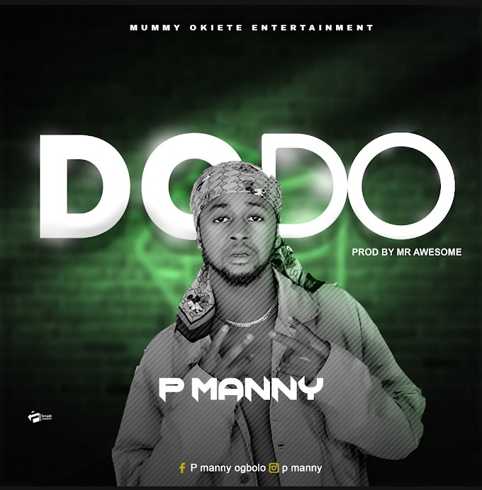 [Music] P Manny - Do Do.mp3