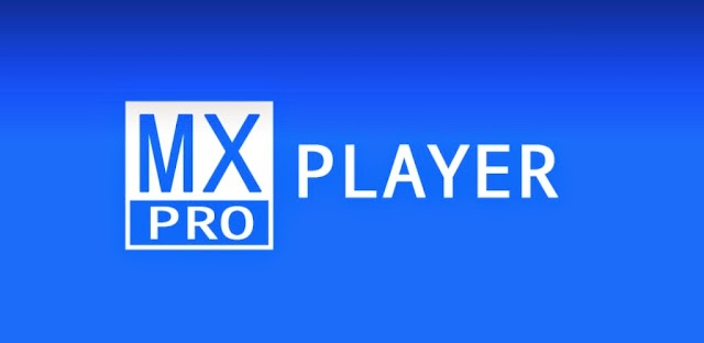 MX PLAYER PRO V1.9.11 VERSAO FINAL SEM ANUNCIOS CONFIRAM - 12/12/2017