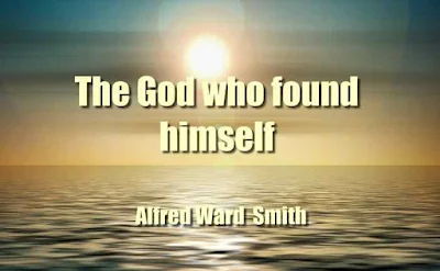 The God who found himself