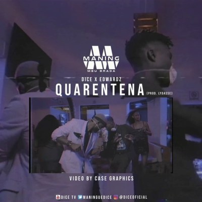Dice - Quarentena (feat. Edwardz) (2020)