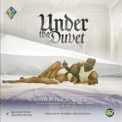 VIDEO: Harrysong – Under The Duvet 

