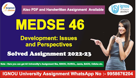 medse 46 ignou question paper; medse46 ignou assignment 2021-22; medse46 ignou assignment 2022; medse-046 study material; medse46 ignou assignment question paper; medse-46 assignment 2020; mgse 009 assignment 2021-22; mgse9 ignou assignment 2020-21