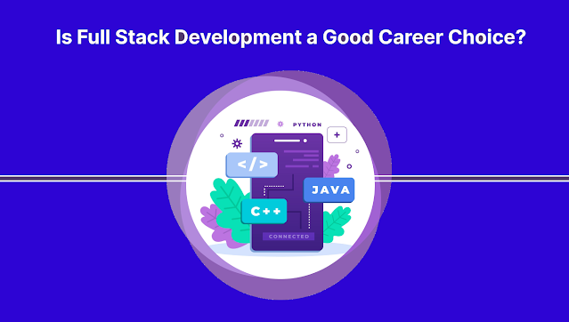 Full-Stack Development Career