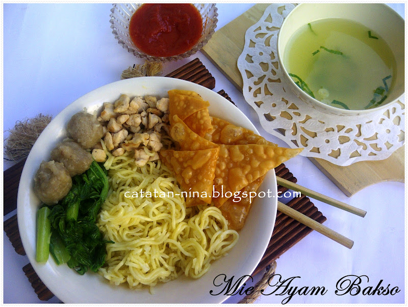 MIE AYAM BAKSO - Catatan-Nina  Aneka Resep Masakan Rumah 