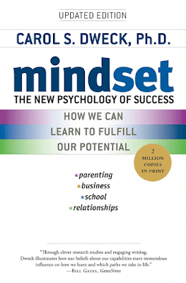 Mindset: The New Psychology of Success - Carol S. S. Dweck