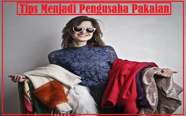 Tips Menjadi Pengusaha