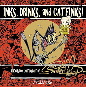 Inks, Drinks, and Catfinks!: The Custom Cartoon Art of Shawn Dickinson