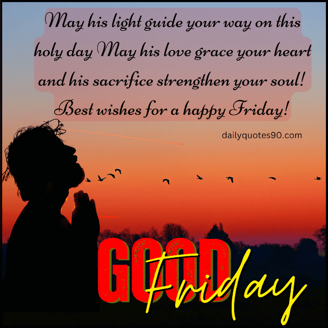 way, Good Friday | Good Friday wishes | Good Friday images with Messages.