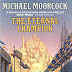 The eternal champion (1962) by Michael Moorcock