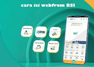 Beginilah Cara Isi Webform BSI Untuk Setor Tunai, Tarik Tunai, Transfer SKN Dan RTGS Dengan Mudah