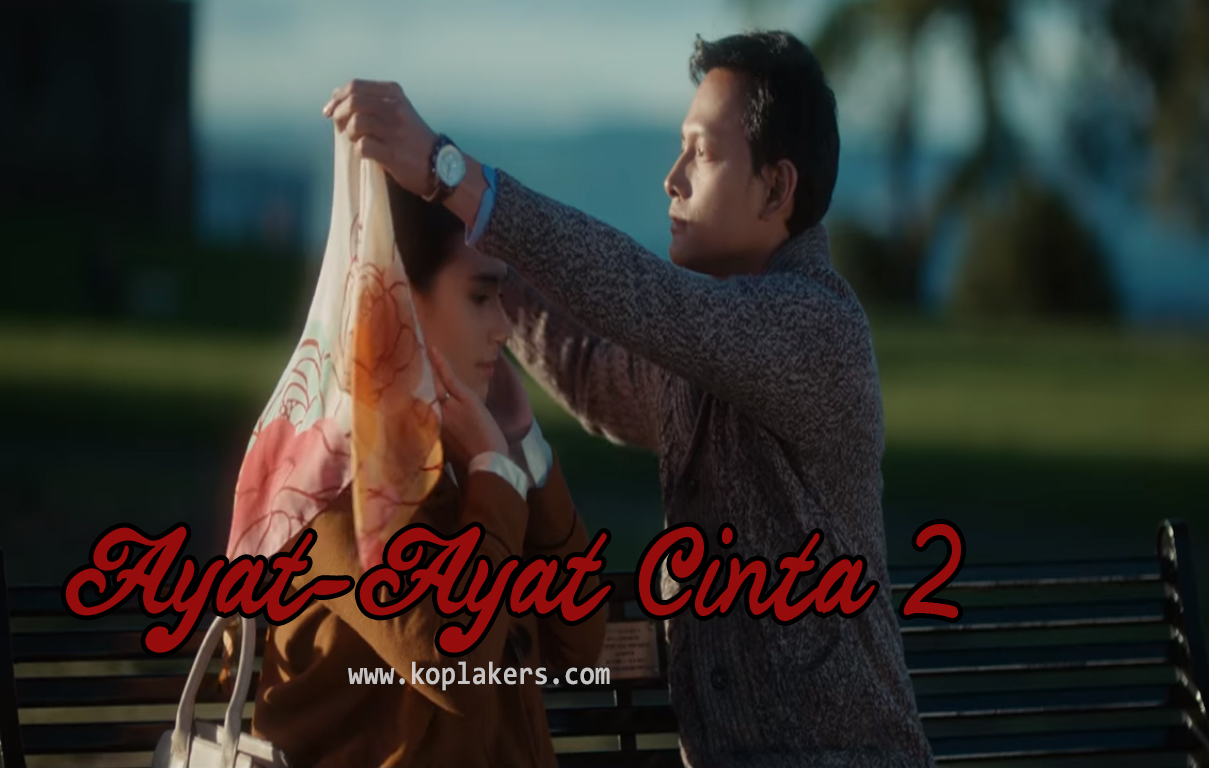 Nonton Ayat-Ayat Cinta 2 di Bioskop, Film Yang diangkat 