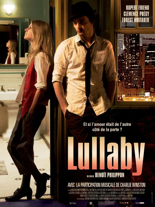  Lullaby (formerly titled Lullaby for Pi), in theatrical release in 