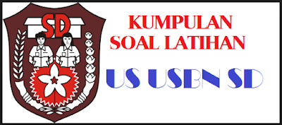 Soal USBN IPA SD dan Pembahasannya Tahun 2018/2019