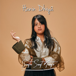 Hanin Dhiya - Suatu Saat Nanti MP3