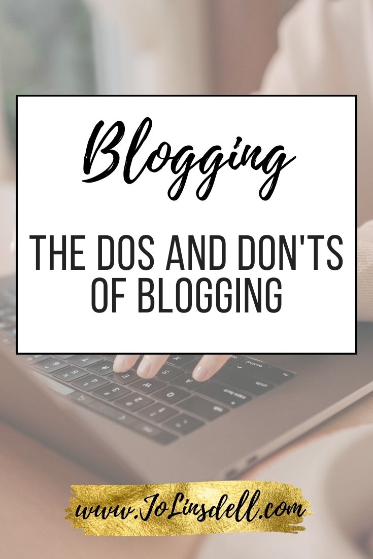 The Dos and Don'ts of Blogging