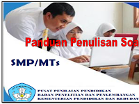 Juknis Penulisan Soal SMP/MTs tahun 2017