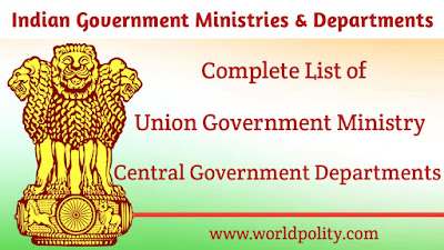 Complete List of Indian Government Ministries, Departments for APSC
