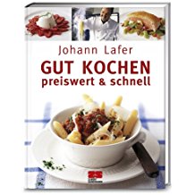 Gut kochen. Preiswert & schnell: Sonderausgabe