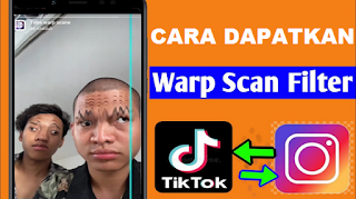 Cara Mendapatkan Filter Time Warp Scan di Tiktok dan Instagram, Filter Garis Biru Snapchat