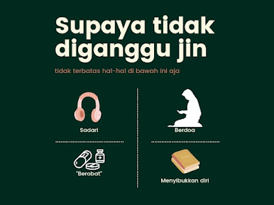 Kiat supaya tidak diganggu jin