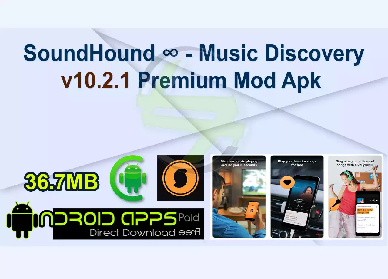 SoundHound ∞ – Music Discovery v10.2.1 Premium Mod Apk 