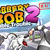 تحميل لعبة Robbery Bob 2 مهكرة أخر اصدار 2019