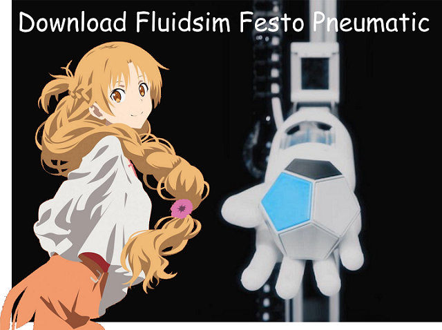 Download Fluidsim Festo Pneumatic