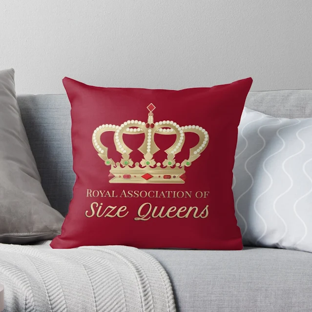 Royal association of Size Queens pillows - home decor