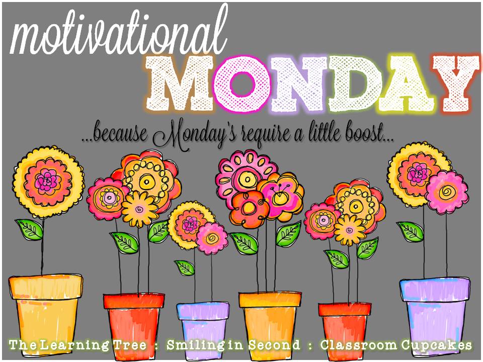 Smiling In Second Grade Motivational Monday Linky