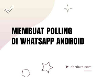Cara buat polling di WA Android