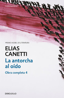 La antorcha al oído Elias Canetti