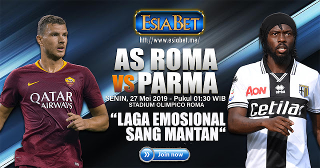 Prediksi Pertandingan AS Roma vs Parma 27 Mei 2019 