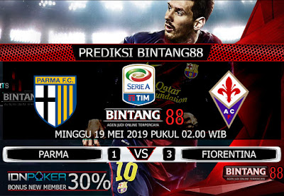 PREDIKSI BOLA PARMA VS FIORENTINA 19 MEI 2019