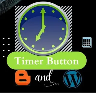 Adding a Download Timer Button in Blogger & WordPress
