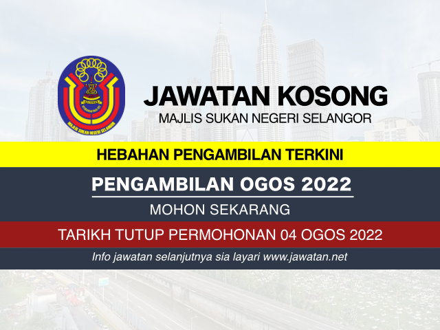Jawatan Kosong MSN Selangor Julai Ogos 2022