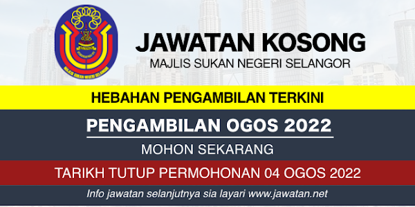 Jawatan Kosong MSN Selangor Ogos 2022