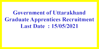 Graduate Apprentices Recruitment - Government of Uttarakhand