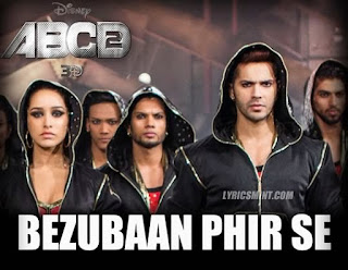 Bezubaan Phir Se Lyrics - ABCD 2