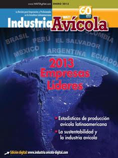 Industria Avicola. La revista de la avicultura latinoamericana - Enero 2013 | ISSN 0019-7467 | TRUE PDF | Mensile | Professionisti | Tecnologia | Distribuzione | Pollame | Mangimi
Established in 1952, Industria Avìcola is the premier Latin American industry publication serving commercial poultry interests.
Published in Spanish, Industria Avìcola is the region's only monthly poultry publication reaching an audience of 10,000+ poultry professionals in 40 countries.
Industria Avìcola founded and continues to administer the prestigious Latin American Poultry Hall of Fame.